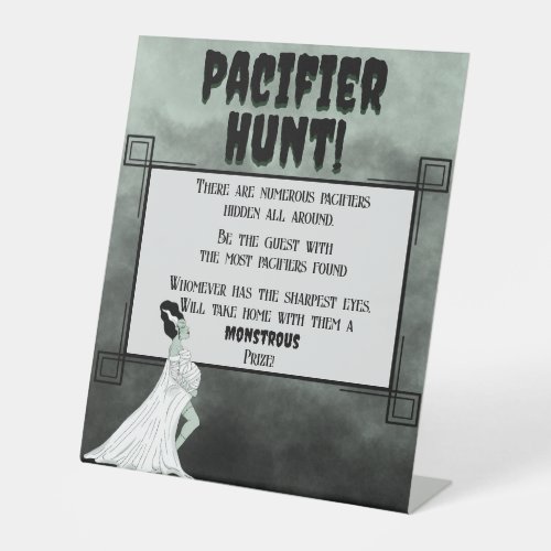 Baby Frankenstein Pacifier Hunt Pedestal Sign