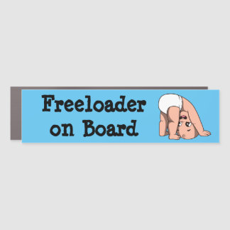 Baby, Freeloader on Board Car Magnet