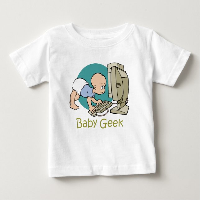 Baby Geek  T Shirt (Front)