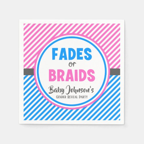 Baby Gender Reveal _ Fades or Braids Napkins