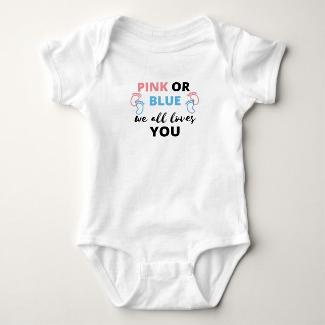 Baby Gender Reveal Ideas Pink Or Blue We All Love Bodysuit (Front)