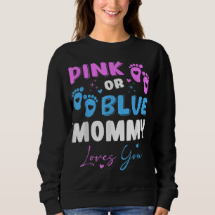 Baby Gender Reveal Mom Sweatshirt