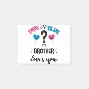 Baby Gender Reveal Pink Or Blue Brother Loves You Post-it Notes