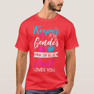 Baby Gender Reveal Shower Pink Or Blue Aunt Loves  T-Shirt