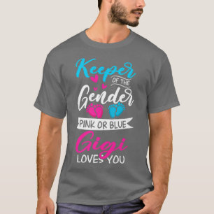 Baby Gender Reveal Shower Pink Or Blue Gigi Loves T-Shirt
