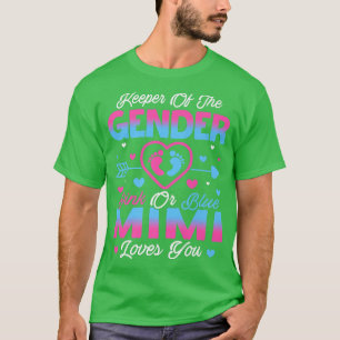Baby Gender Reveal Shower Pink Or Blue Mimi Loves T-Shirt
