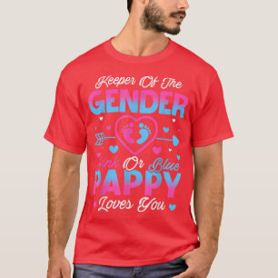 Baby Gender Reveal Shower Pink Or Blue Pappy Loves T-Shirt