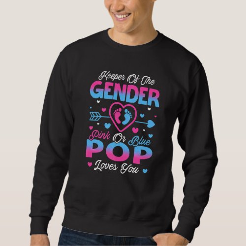 Baby Gender Reveal Shower Pink Or Blue Pop Loves Y Sweatshirt
