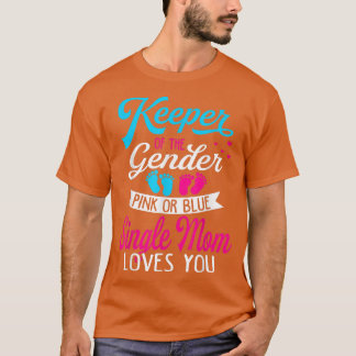 Baby Gender Reveal Shower Pink Or Blue Single Mom T-Shirt