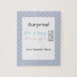 Baby Gender Surprise Jigsaw Puzzle<br><div class="desc">Surprise them with this fun and unique way to share the news of your baby's gender and have a keepsake - this puzzle works for either gender, simply delete one of the check marks to personalize if it is a boy or a girl You can also sign with your name,...</div>