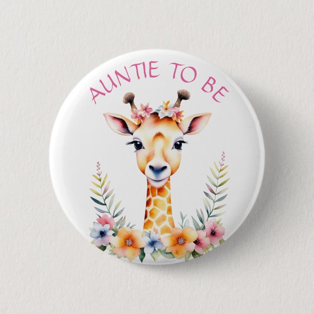 Baby Giraffe Floral, Auntie to be | Baby Shower Button (Front)