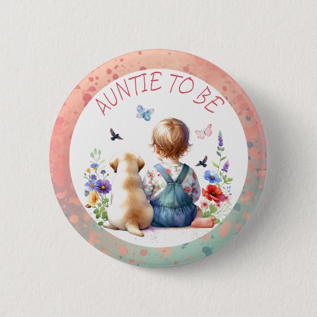 Baby Girl and Puppy Baby Shower Aunt To Be Button (Front)