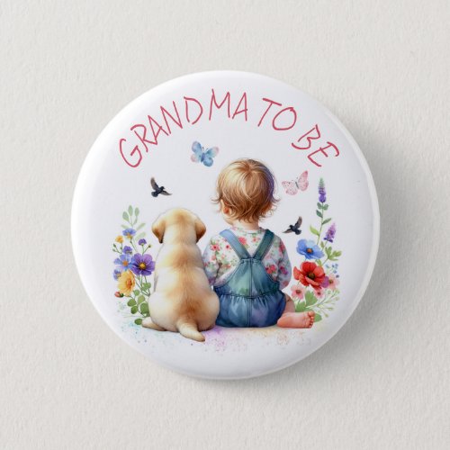 Baby Girl and Puppy Baby Shower Grandma To Be Button