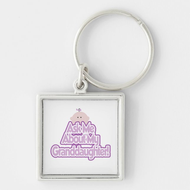 Baby Girl Ask About My Granddaughter Gifts Keychain (Front)