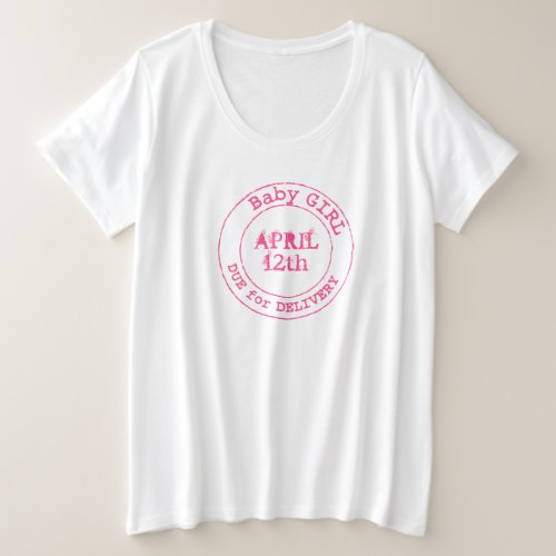 Baby girl delivery date stamp maternity tee