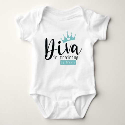 Baby Girl Diva in Training by Mama bodysuit