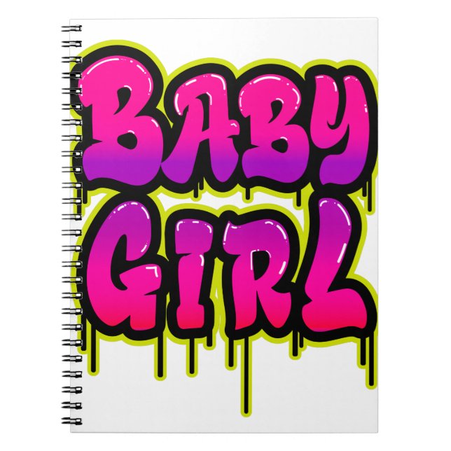 Baby Girl Dripping Word Art Spray Paint Pink Green Notebook (Front)