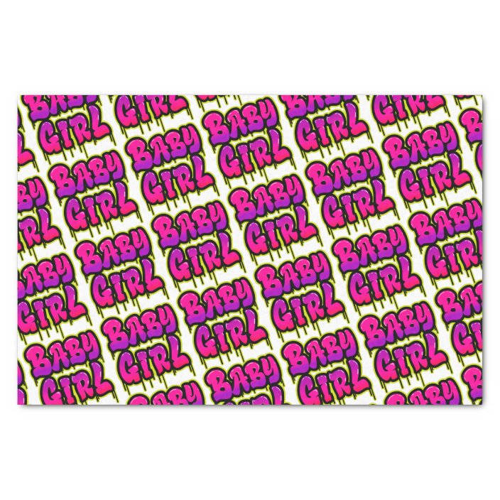 Baby Girl Dripping Word Art Spray Paint Pink Green Tissue Paper Zazzle Com