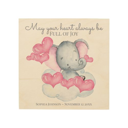 Baby Girl Elephant Heart Quote Nursery Wood Wall Art