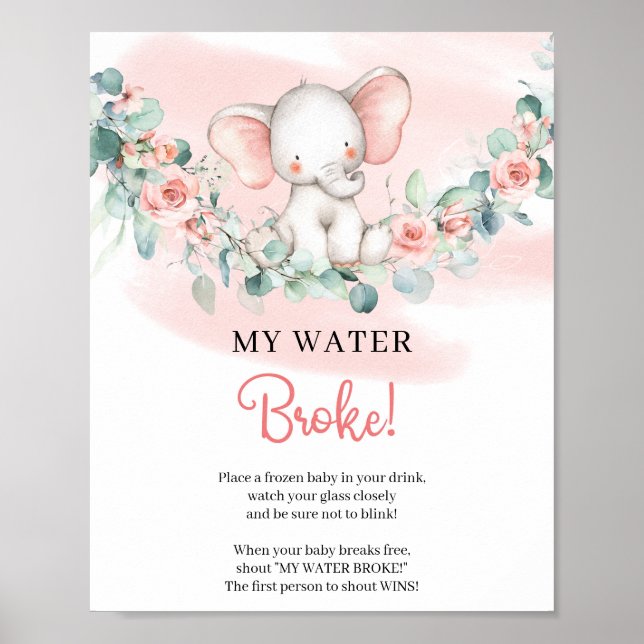 baby Girl Elephant My Water Broke sign game (Front)