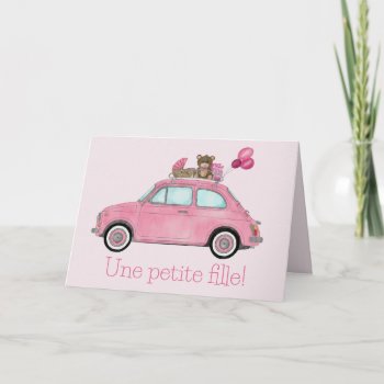 Baby Girl Fiat 500 French Congratulations Card by studioportosabbia at Zazzle