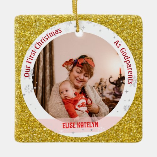 Baby Girl First Christmas As Godparents 2 Photos Ceramic Ornament