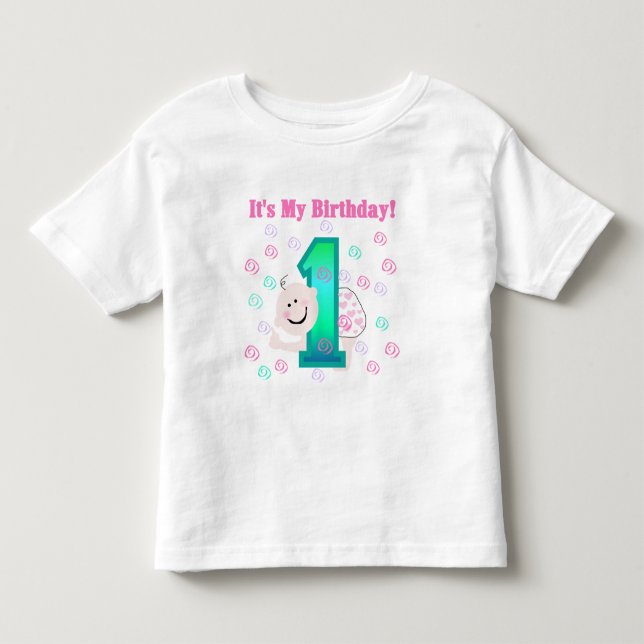 Baby Girl It's My 1st Birthday Toddler T-shirt (Front)