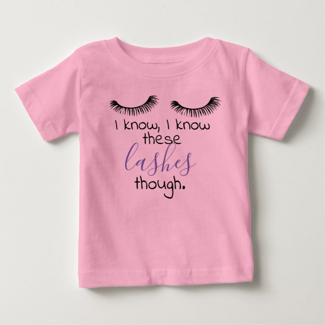 baby girl lashes baby T-Shirt (Front)