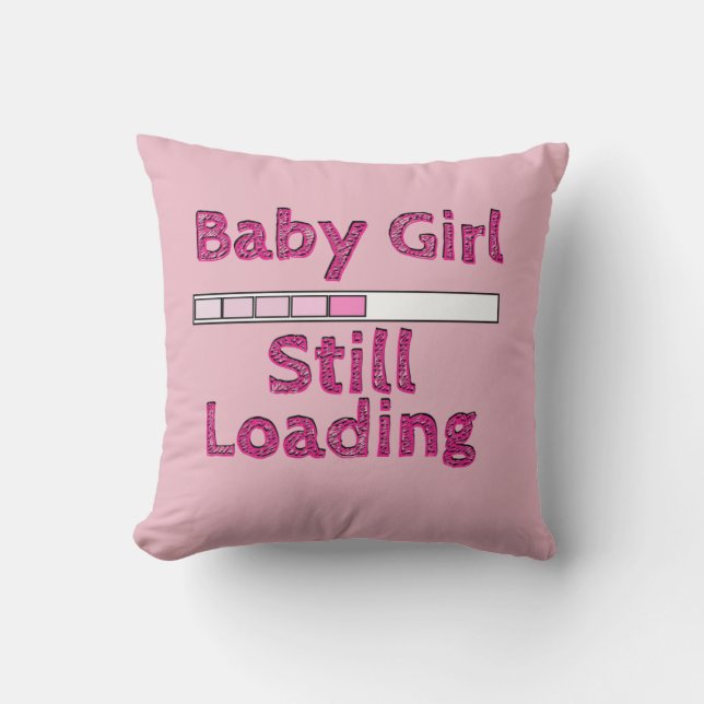 Baby Girl Loading - Fifth Month Throw Pillow (Front)