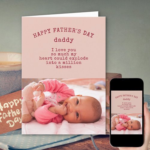 Baby Girl Photo and Cute Wording Happy Fathers Day Card