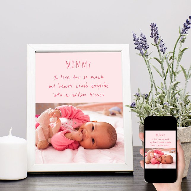Baby Girl Photo and Cute Words for Mommy Poster (Creator Uploaded)