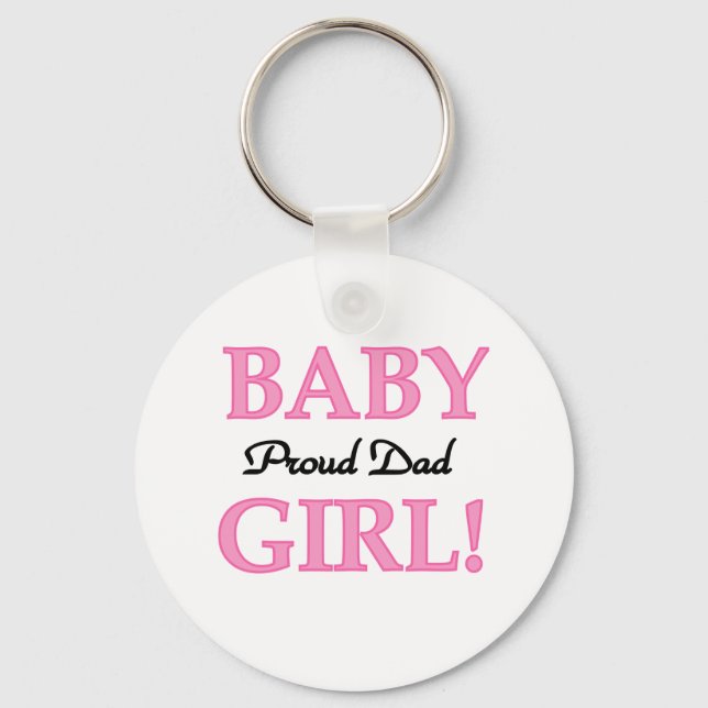 Baby Girl Proud Dad Keychain (Front)