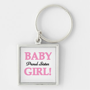 Baby Girl Proud Sister Gifts Keychain