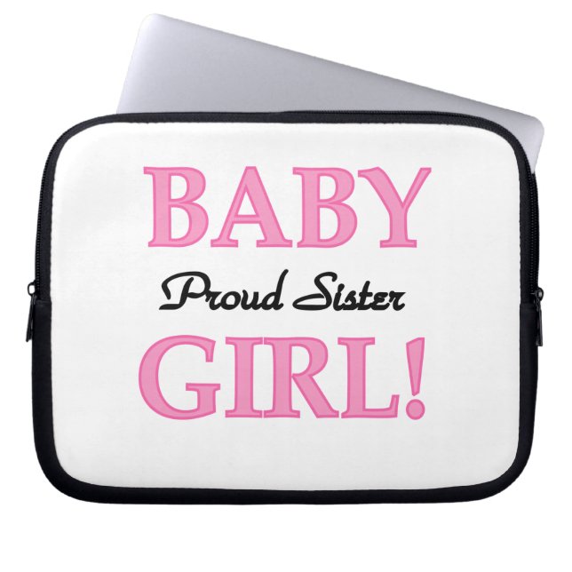 Baby Girl Proud Sister Gifts Laptop Sleeve (Front)