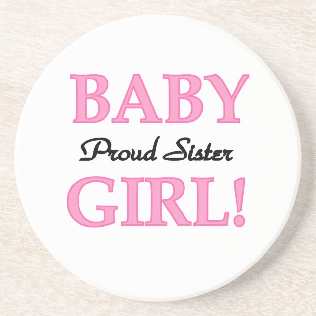 Baby Girl Proud Sister Gifts Sandstone Coaster (Front)