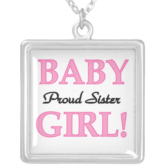 Baby Girl Proud Sister Gifts Silver Plated Necklace (Front)