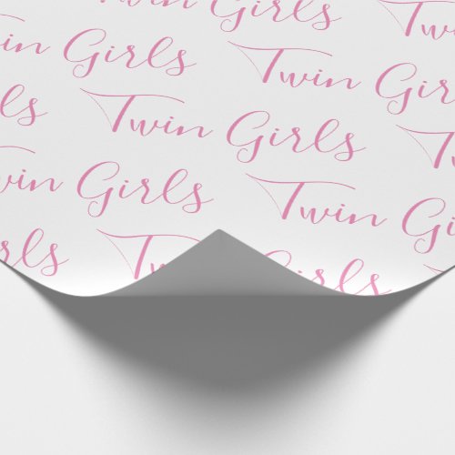 Baby Girl Script Pink Twin Girls  Wrapping Paper