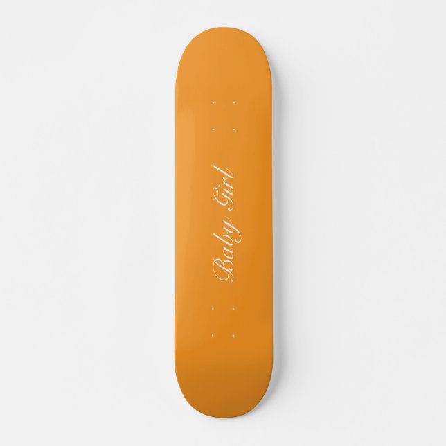 Baby Girl skateboard orange (Front)