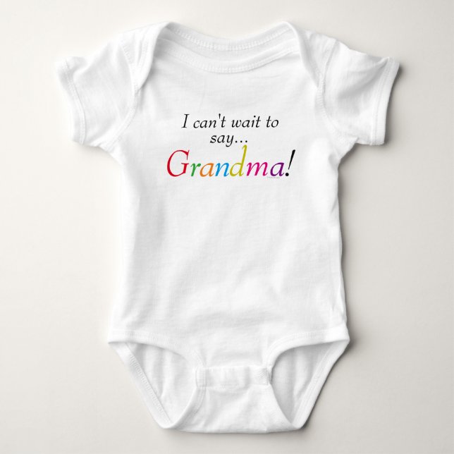 Baby Grandma Saying Fun Infant Shirt (Front)