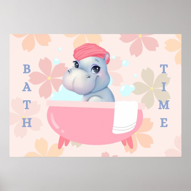 Baby Hippo Bath Time Poster (Front)