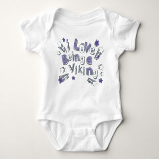 BABY I LOVE BEING A VIKING BABY BODYSUIT