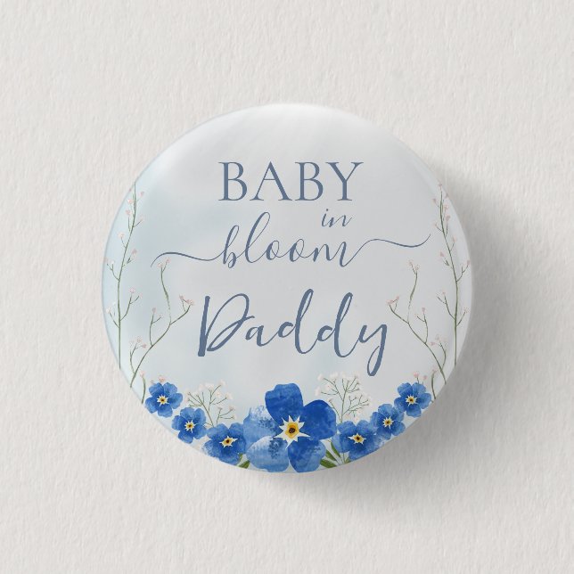 Baby in Bloom Boy Blue Floral Shower Daddy Button (Front)