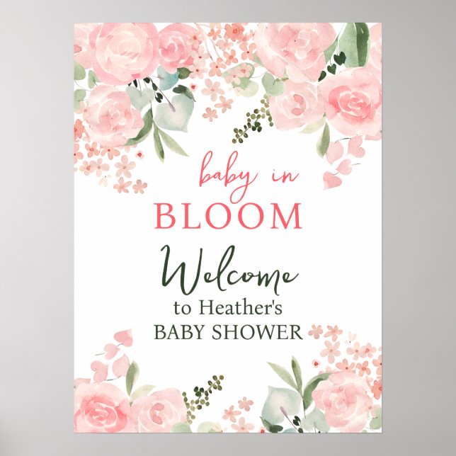 Baby in Bloom Floral Baby Shower Party Sign (Front)