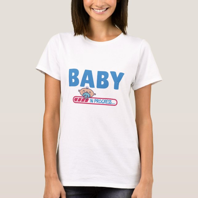 Baby in progress T-Shirt (Front)