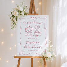 Baby Is Brewing Baby Shower Girl Welcome Sign