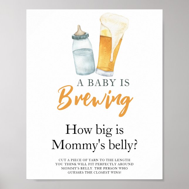 Baby is brewing beer How big is mommy's belly Poster (Front)