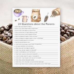 Baby is brewing coffee - 20 questions about parent