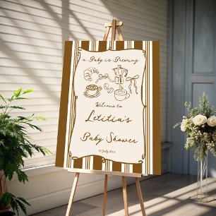 Baby is brewing coffee baby shower welcome sign