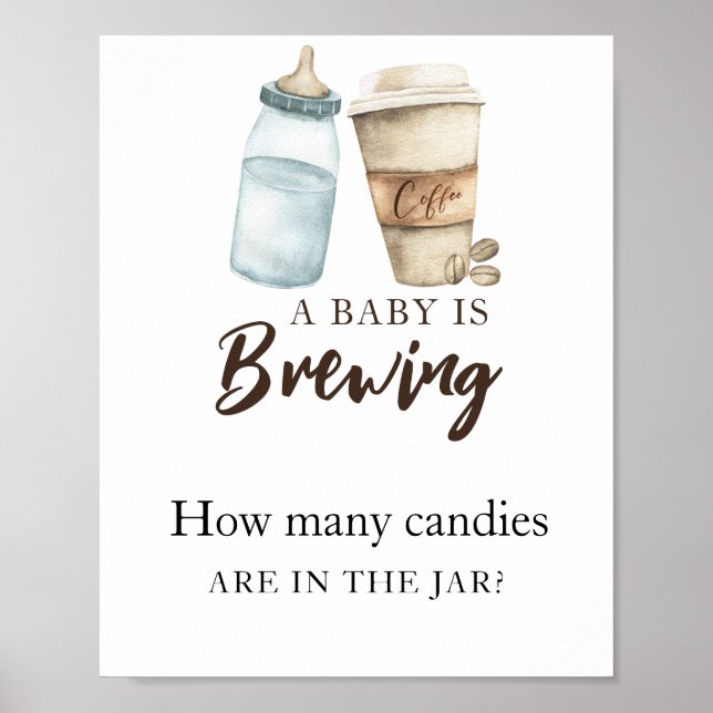 Baby is brewing coffee How many candies Poster (Front)