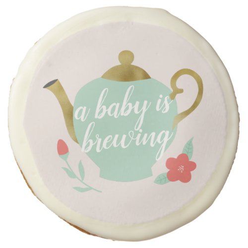 Baby Is Brewing Garden Tea Party Baby Shower Sugar Cookie
